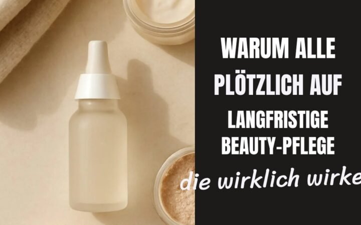 Warum alle plötzlich auf langfristige Beauty-Pflege setzen