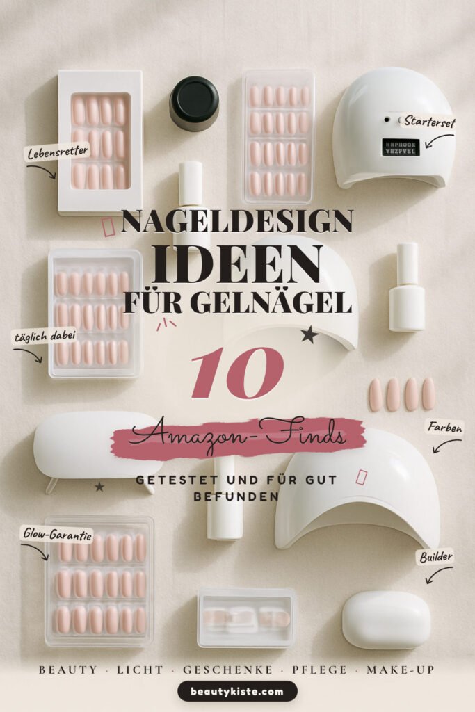 Nageldesign-Ideen für Gelnägel: 10 Amazon-Finds, für dein DIY-Studio