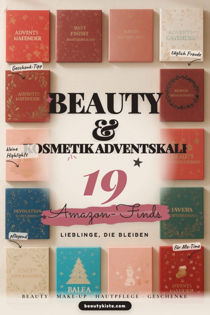 Beauty & Kosmetik Adventskalender: 19 Amazon-Finds, jeden Tag Pflege