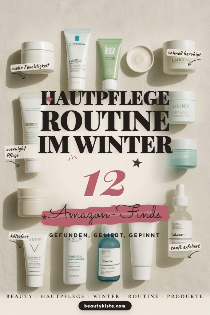 Hautpflege-Routine im Winter: 12 Amazon-Finds, für trockene Haut