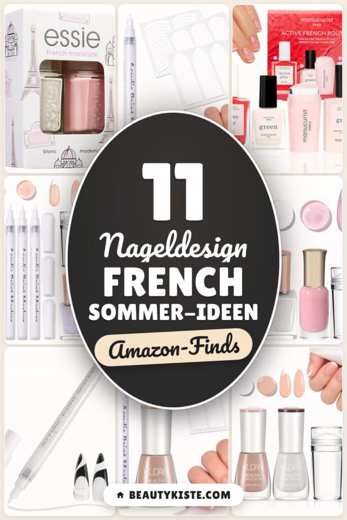 Nageldesign French Sommer-Ideen: 11 Amazon-Finds, frische Looks