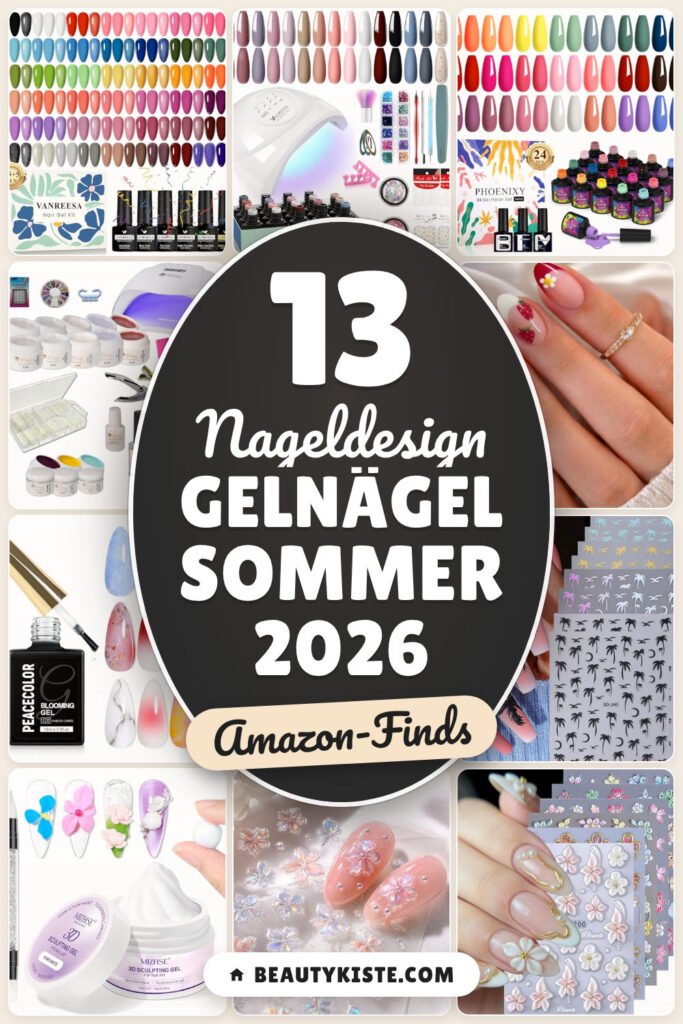 Nageldesign Gelnägel Sommer 2026: 13 Amazon-Finds, frische Farben