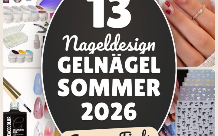 Nageldesign Gelnägel Sommer 2026: 13 Amazon-Finds, frische Farben