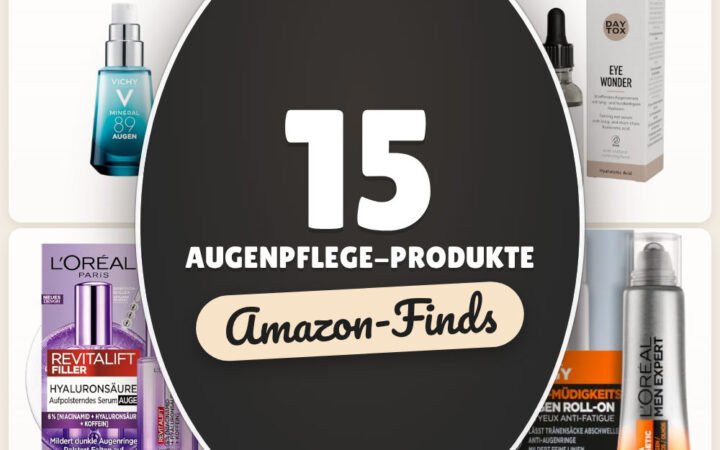 Augenpflege-Produkte: 15 Amazon-Finds, für wache Blicke